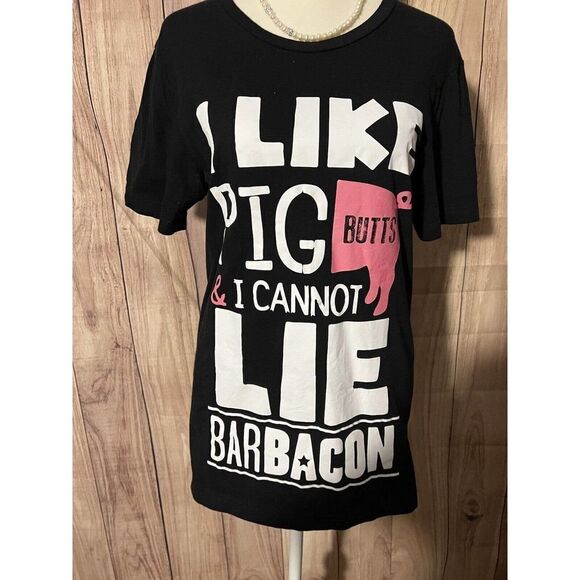 Woman’s T Shirt I Like Pig Butts and I Cannot Lie - Picture 3 of 8